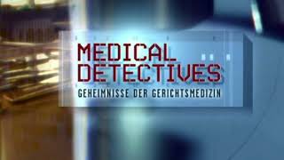 Medical Detectives – Staffel 4 Folge 2 Aus nächster Nähe