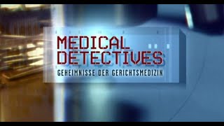 Medical Detectives – Staffel 4 Folge 5 Ein zweites Lebe